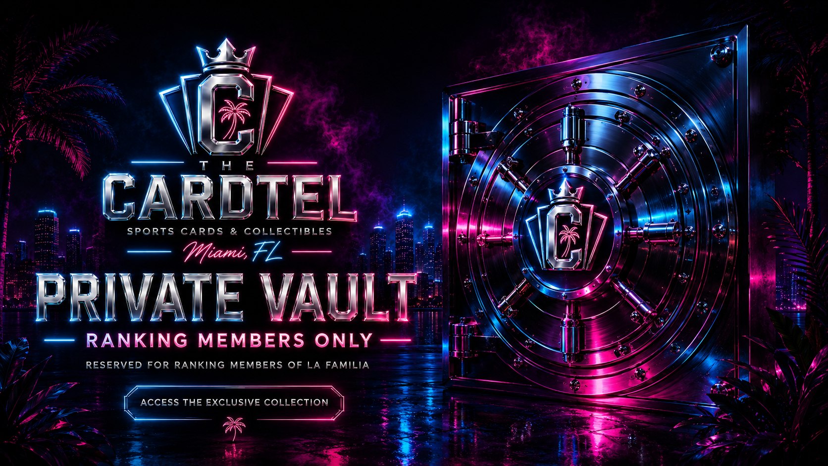 The Cardtel Private Vault — ranking members only